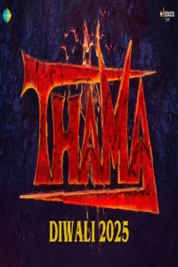 Poster for the movie "Thama"