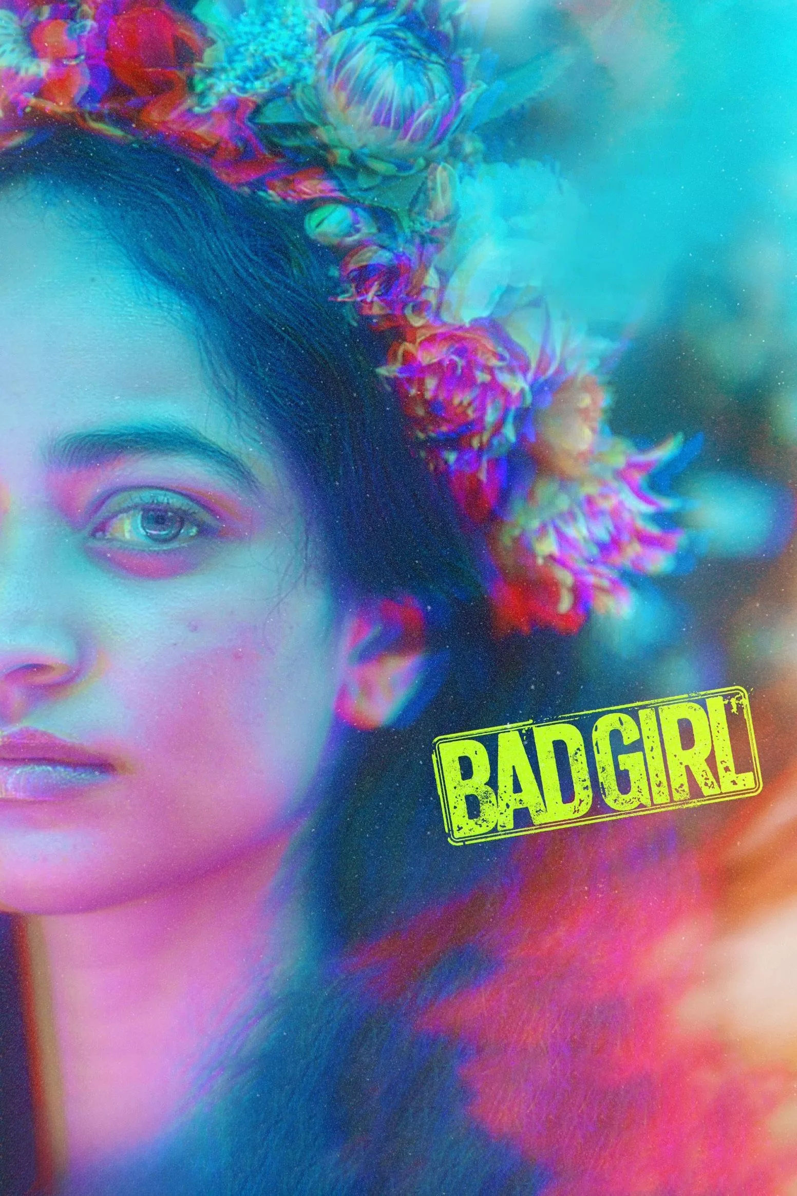 Poster for the movie "Bad Girl"
